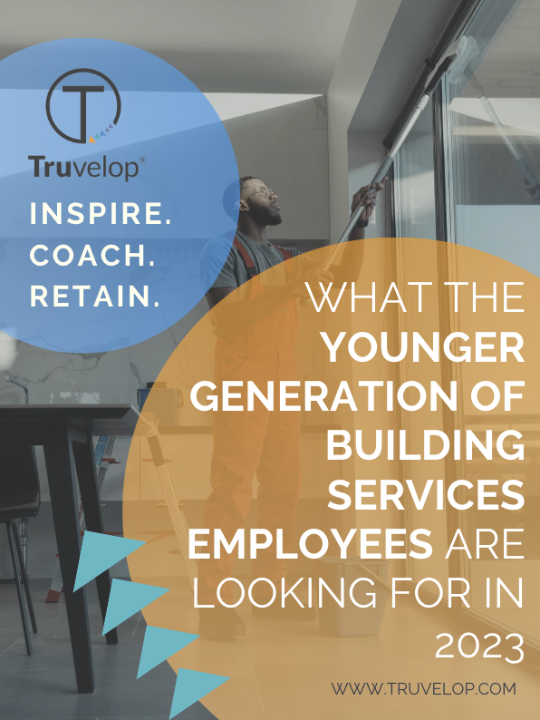 what the younger generation of building services employees are looking for in 2023